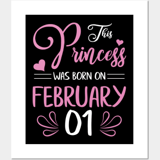 This Princess Was Born On February 01 Happy Birthday To Me Nana Mama Aunt Sister Daughter Wife Niece Posters and Art